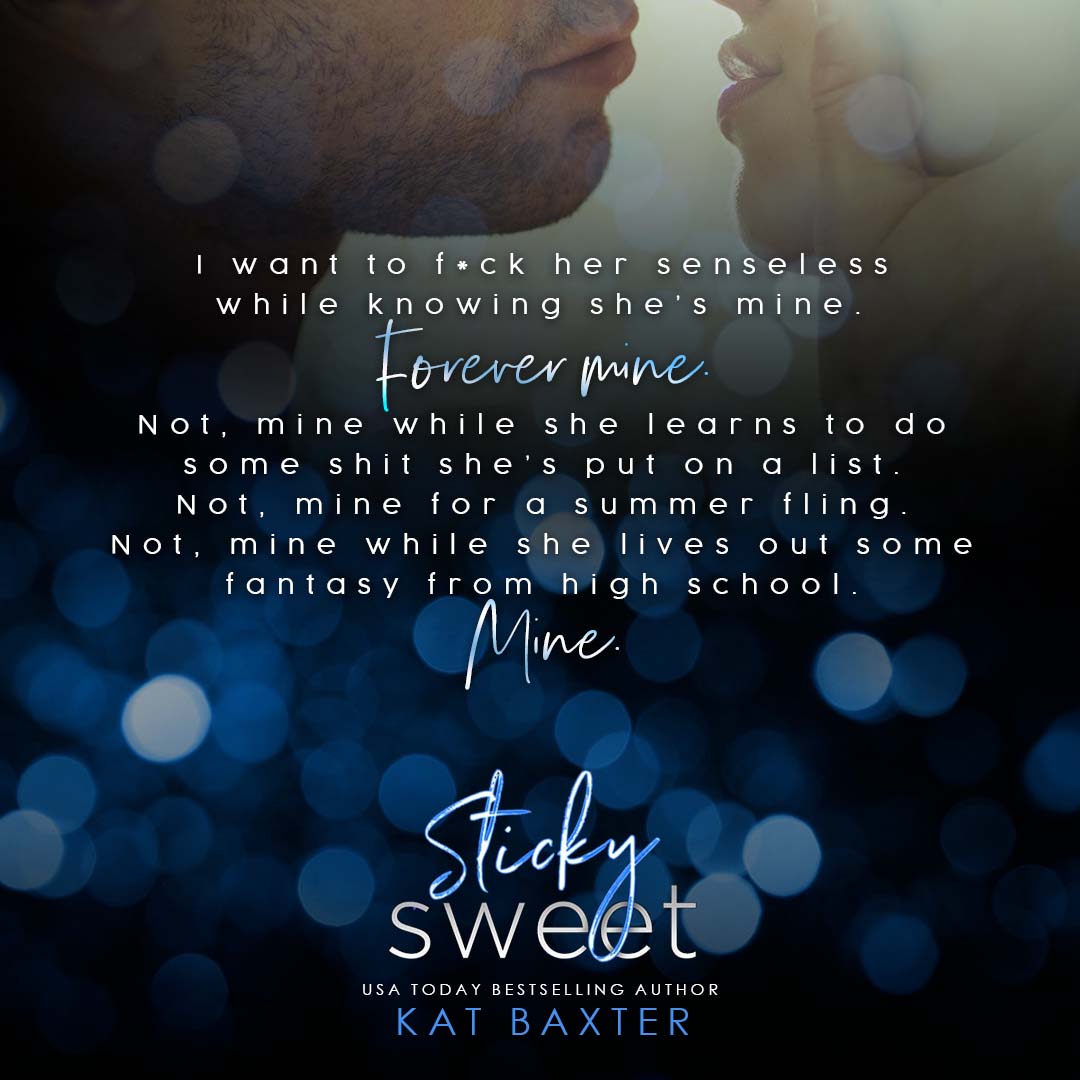Sticky Sweet