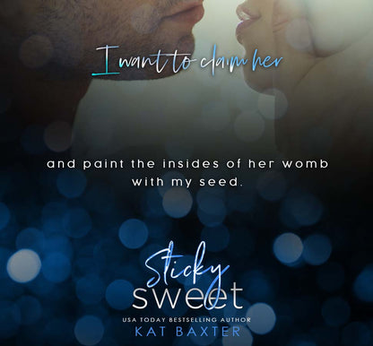 Sticky Sweet