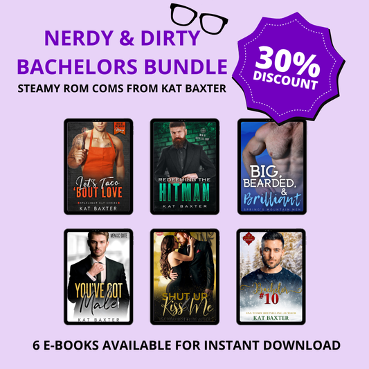 Nerdy & Dirty Bachelors: Steamy Rom Com E-Book Bundle